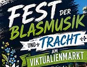 Fest der Blasmusik und Tracht am Viktualienmarkt 21.06.2026 